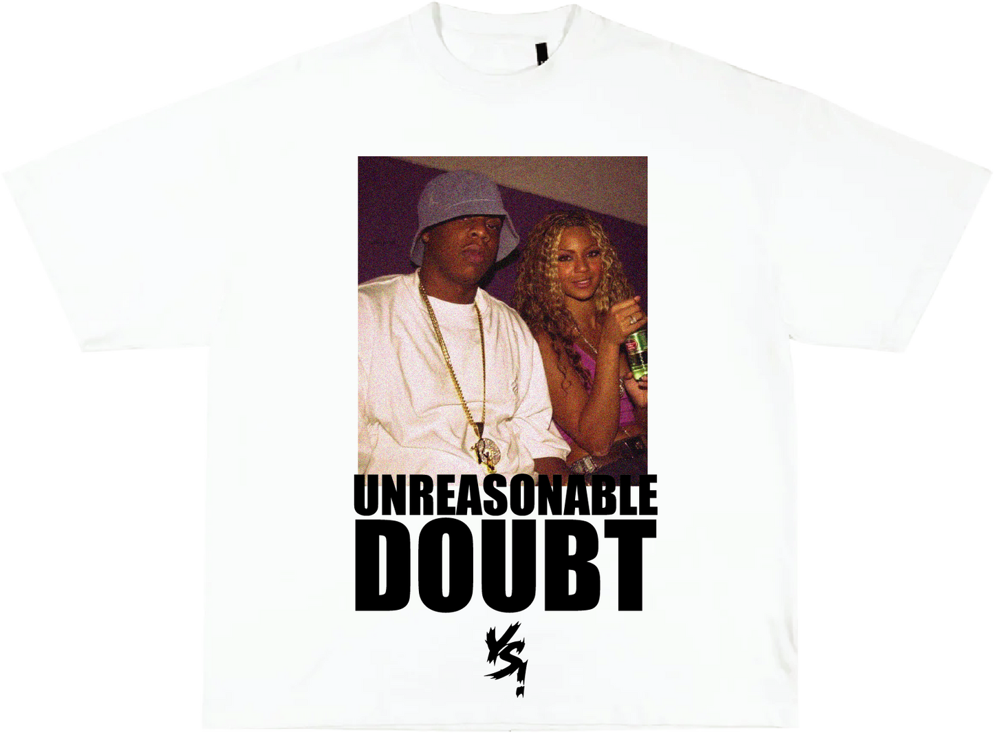 YS! UNREASONABLE DOUBT TEE