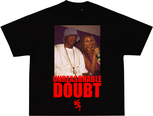 YS! UNREASONABLE DOUBT TEE