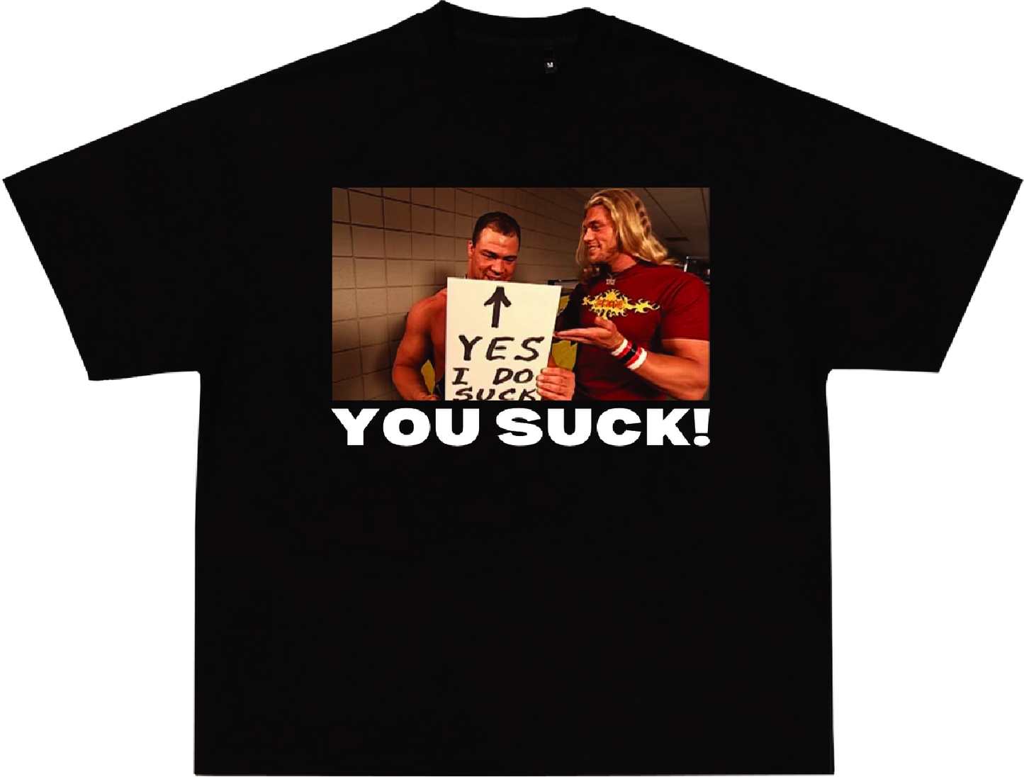 YOU SUCK! WWE TEE