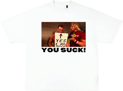 YOU SUCK! WWE TEE