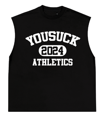 YOU SUCK ATH. SLEEVELESS TEE